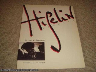 Item #036849 Higelin (SIGNED by Jacques Bertrand). Jacques A. Bertrand