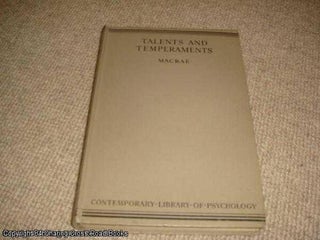 Item #037495 Talents and Temperaments - Psychology of Vocational Guidance (1941 reprint). A. Macrae