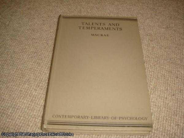 Item #037495 Talents and Temperaments - Psychology of Vocational Guidance (1941 reprint). A. Macrae.