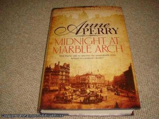 Item #037577 Midnight at Marble Arch (1st edition hardback). Anne Perry