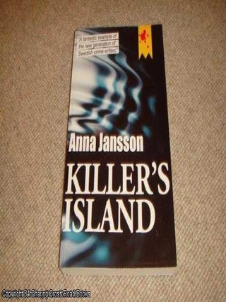 Item #040769 Killer's Island (1st edition). Anna Jansson