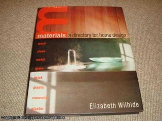 Item #041202 Materials: A Directory for Home Design. Elizabeth Wilhide