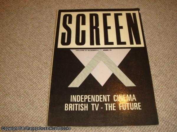 Item #041702 Screen Volume 21, No. 4 - 1980 - 1981 - Independent Cinema, British TV - the future. John Caughie.