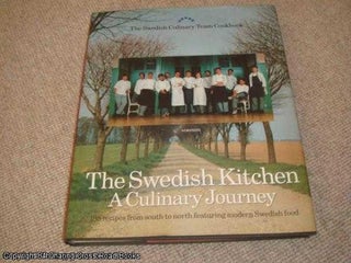Item #042107 The Swedish Kitchen (A Culinary Journal) (1st edition hardback). Swedish Culinary Team