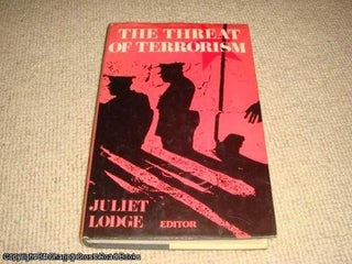 Item #051329 Threat of Terrorism. Juliet Lodge