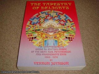 Item #052953 Tapestry of Delights: Revisited (revised ed 2006 paperback). Vernon Joynson