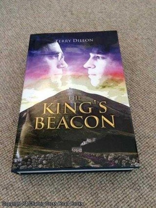 Item #053006 The King's Beacon (1st edition hardback). Terry Dillon