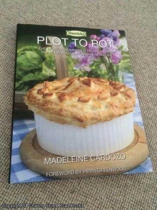 Item #057939 Plot to Pot: The Most Scrumptious Recipes Using Home Grown Fruit and Vegetables....