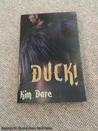 Item #057963 Duck! (1st ed paperback). Kim Dare