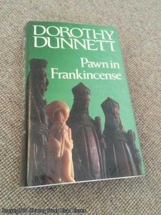 Item #058292 Pawn in Frankincense (1986 reprint Century hardback). Dorothy Dunnett