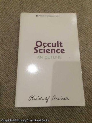 Item #060508 Occult Science: An Outline. Rudolf Steiner