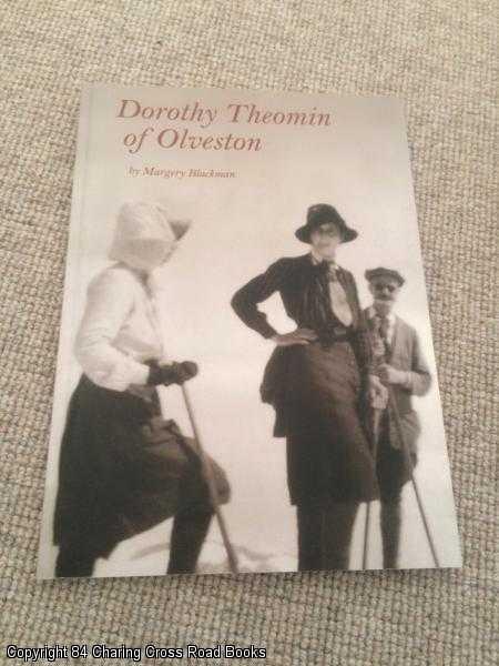 Item #061129 Dorothy Theomin of Olveston. Margery Blackman.
