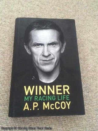 Item #061286 Winner: My Racing Life. A. P. McCoy