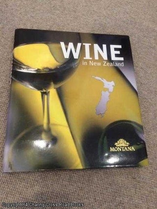 Item #061361 Wine in New Zealand. Caroline Courtney