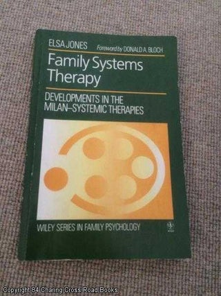 Item #061484 Family Systems Therapy: Developments in the Milan-systemic Therapies (Wiley Series...