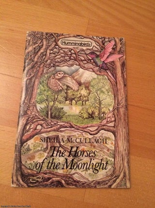 Item #063743 Horses of the Moonlight (Hummingbirds). Sheila K. McCullagh