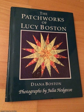 Item #063744 Patchworks of Lucy Boston. Diana Boston