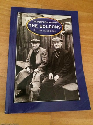Item #063816 The Boldons. Tom Bainbridge