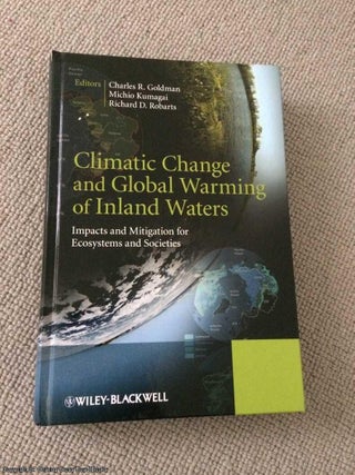 Item #066398 Climatic Change and Global Warming of Inland Waters: Impacts and Mitigation for...