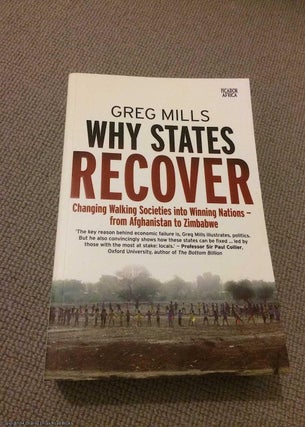 Item #067995 Why States Recover (signed and dedicated to Barbara Stocking). Greg Mills