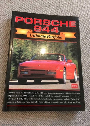 Item #068834 Porsche 944 Ultimate Portfolio (Brooklands Books Road Test Series). R. M. Clarke