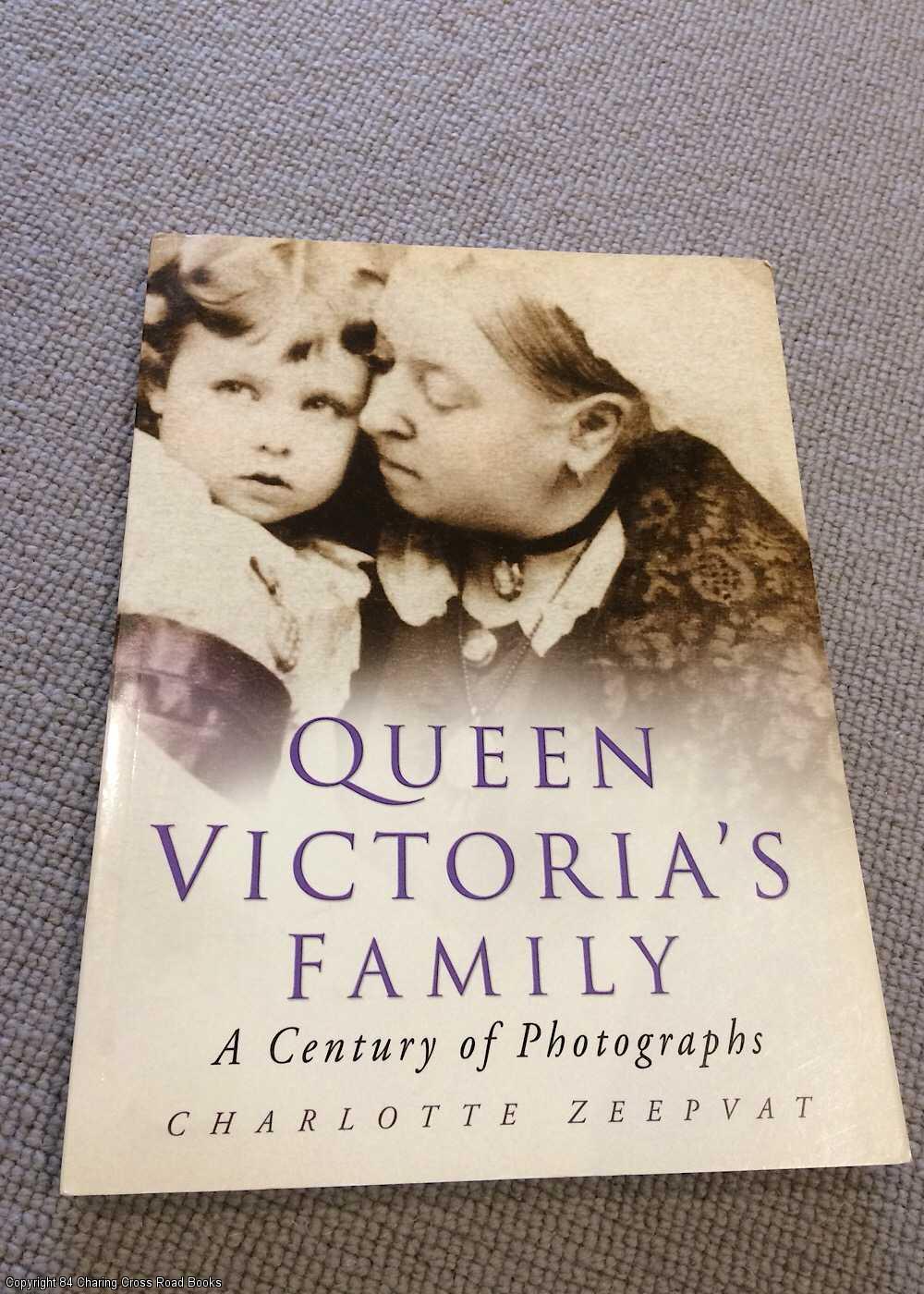 Queen Victoria's Family | Charlotte Zeepvat