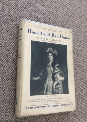 Item #071076 Russell and Rye House (The Chilterns Regional Library Series). Harold Armitage
