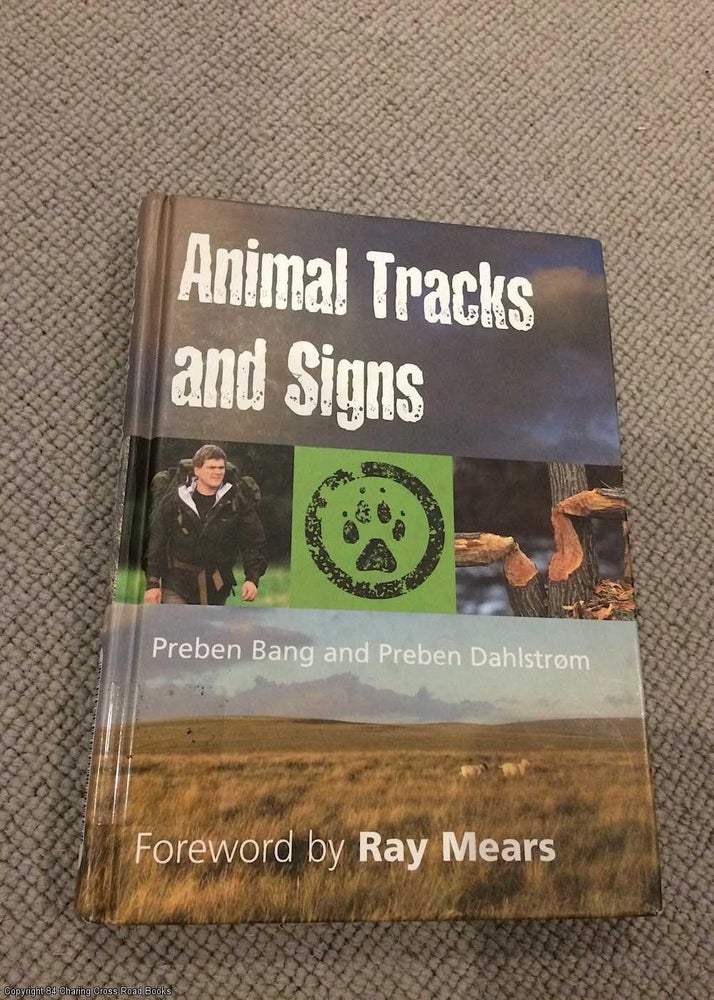 Item #071496 Animal Tracks and Signs (Pocket Nature Guide). Preben Bang, Ray Mears.