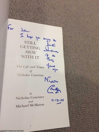 Item #072045 Still Getting Away with it: The Life and Times of Nicholas Courtney (Signed)....
