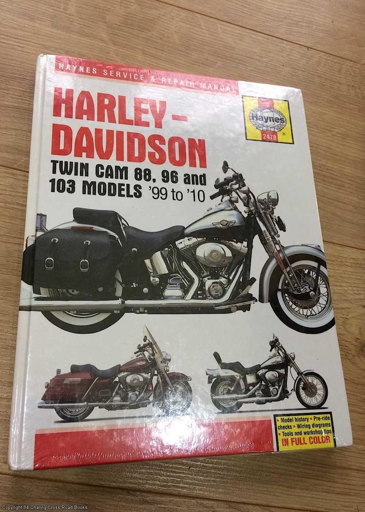 Item #073249 Harley-Davidson: Twin Cam 88, 96 and 103 Models '99 to '10 (Haynes Service & Repair Manuals). Alan Ahlstrand.