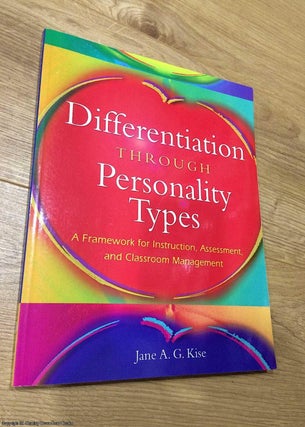 Item #074743 Differentiation through Personality Types: A Framework for Instruction, Assessment,...