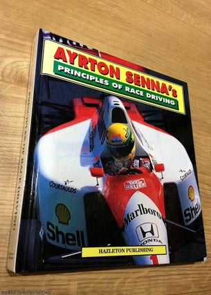 Item #074759 Ayrton Senna's Principles of Race Driving. Ayrton Senna