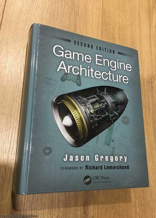 Item #075903 Game Engine Architecture. Jason Gregory