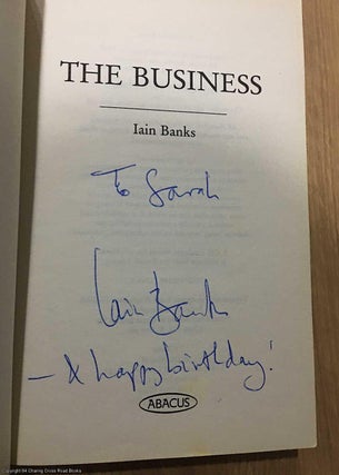 Item #075906 The Business (Signed). Iain Banks