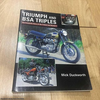 Item #076178 Triumph and BSA Triples: The Complete Story of the Trident and Rocket 3 (Signed)....
