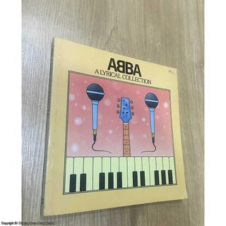 Item #076275 Abba: A Lyrical Collection. Benny Andersson Bjorn Ulvaeus
