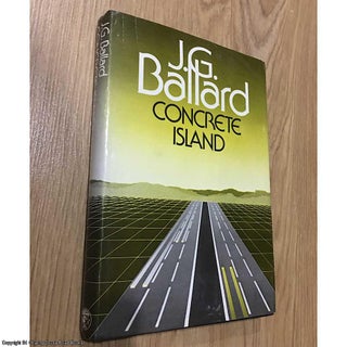 Item #076417 Concrete Island. J. G. Ballard