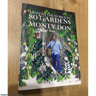 Item #076430 Around the World in 80 Gardens. Monty Don