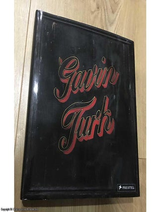 Item #076434 Gavin Turk (Signed). Gavin Turk, Judith Collins, Deborah Curtis, Iain Sinclair