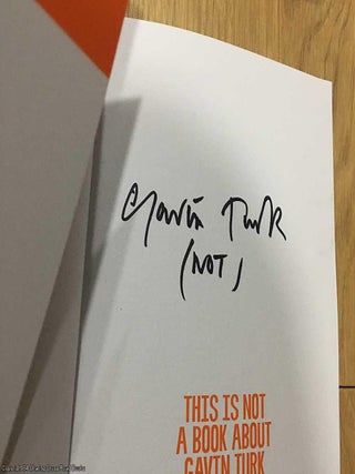 This is Not a Book About Gavin Turk (Signed by Gavin Turk)