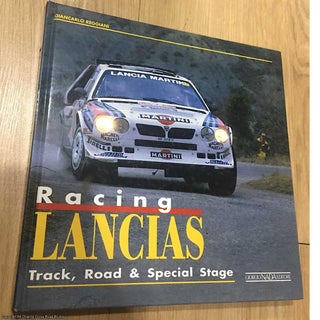 Item #076655 Racing Lancias: Road, Track & Special Stage. Giancarlo Reggiani