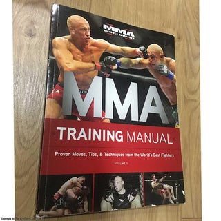 Item #076662 MMA Training Manual Volume II: Tips and Techniques to Improve Your Performance. MMA...