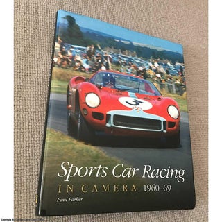 Item #076911 Sports Car Racing in Camera 1960 - 1969. Paul Parker