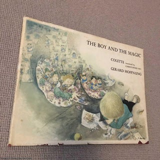 Item #076915 The Boy and the Magic. Colette, Christopher Fry
