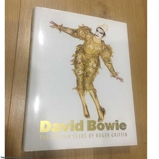 Item #077152 David Bowie: The Golden Years. Roger Griffin