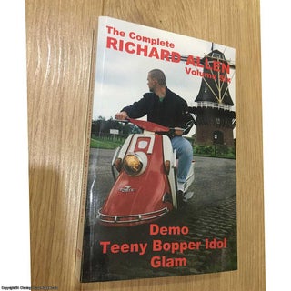 Item #077664 The Complete Richard Allen Volume Six. Demo, Teeny Bopper Idol, Glam. Richard Allen