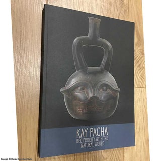 Item #078033 Kay Pacha: Reciprocity with the Natural World. Tracy Ardren