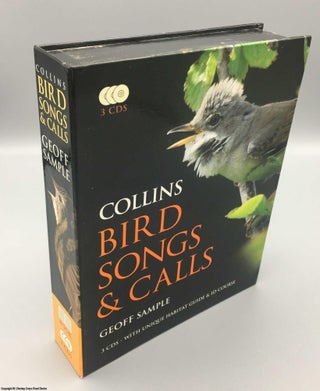 Item #078245 Collins Bird Songs and Calls (Book & 3 CDs). Geoff Sample
