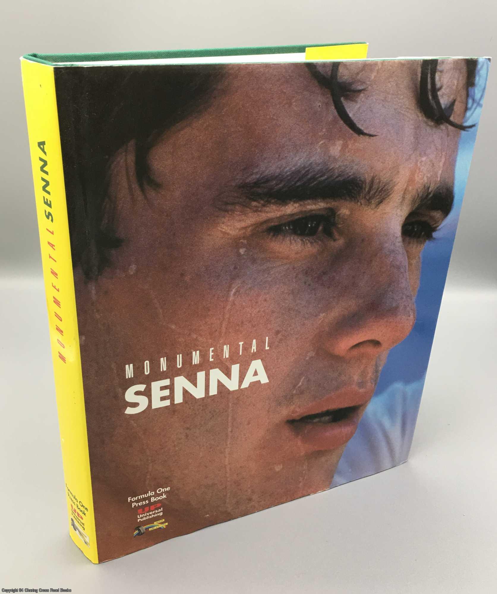 Monumental Senna - Formula One Press Book by Guy Rolland on 84 Charing  Cross Rare Books