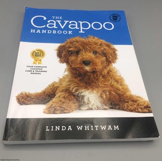 Item #078441 The Cavapoo Handbook: The Essential Guide for New & Prospective Cavapoo Owners....